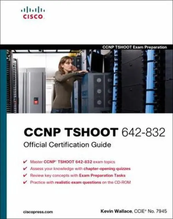 USED Book - CCNP TSHOOT 642-832 Official Certification Guide by Kevin Wallace (Hardcover) - english