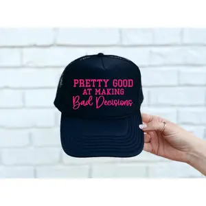 Pretty Good At Bad Decisions Black Trucker Hat
