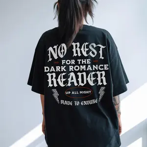 Graphic T-shirt for Women, No Rest for the Reader Print, Dark Romance Bookish Tee, Oversized Fit