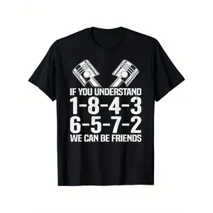 V8 Drag Racing Graphic T-Shirt - "If You Understand 1-8-4-3-6-5-7-2, We Can Be Friends" Design, 100% Cotton, Black Short Sleeve Tee For Men & Men, Perfect Father'S Day Gift, Classic Fit, Machine Washable, Sizes S-XXXL