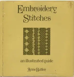 USED-Embroidery stitches: An illustrated guide by Anne Butler (Hardcover)