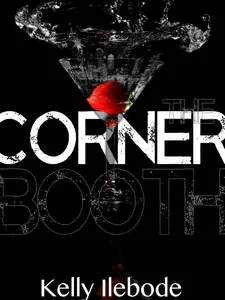 Kelly Ilebode The Corner Booth Book 1 in the Carras Enterprise Series Hand Signed by Author Cassandra Oliver & Sakis Carras Novel