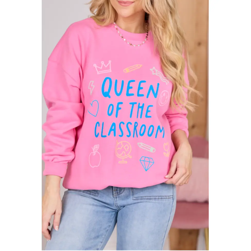 Queen Of The Classroom Pink Graphic Sweatshirt