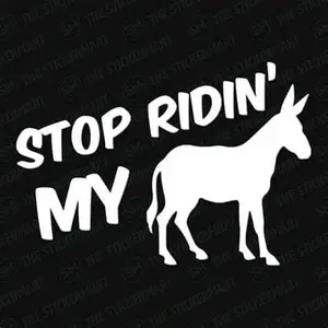 Window details stickers Stop Riding My ass