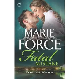 USED-Fatal Mistake: An Anthology by Force, Marie (Mass Market Paperback)