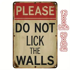1pc 12×8inch（20×30com）  Vintage "Do Not Lick Walls" Iron Wall Sign 8x12 Inch - Retro Humorous Home Decor, Rustic Metal Plaque for Kitchen, Office, for Man Cave - No Electricity Needed