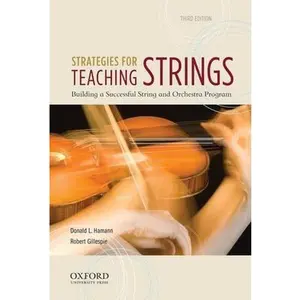 USED-Strategies for Teaching Strings: Building a Successful String and Orchestra Program by Donald L. Hamann (Plastic Comb)