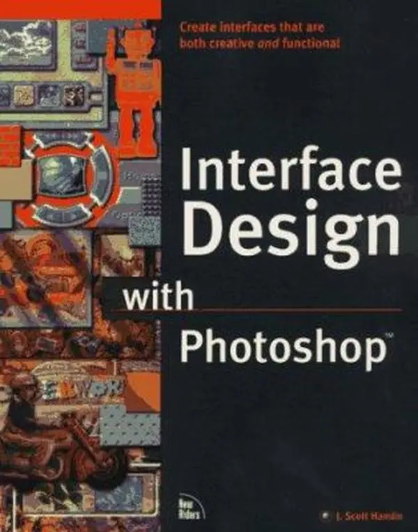 Used English Interface Design Tutorial Book for Designers & Content Developers - Photoshop Guide to Create Interface Elements, Paperback (Literature & Art Category)