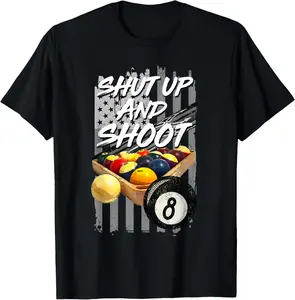 100% cotton Unisex Shut Up and Shoot Billiard 8 Ball Pool Player T-Shirt