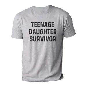 Teenage Daughter Survivor | Daughter for Dad - Funny Shirt Men - Fathers Day Gift - Husband Tshirt Cotton Menswear