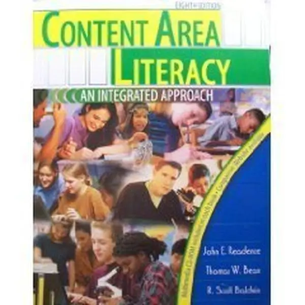 USED-Content Area Literacy: An Integrated Approach by John E. Readence (Paperback)