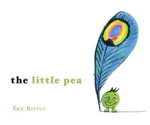 USED-The Little Pea by Battut, Éric (Hardcover)