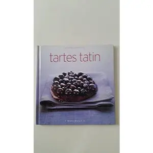 USED-Tartes tatin by Catherine Quévremont (Hardcover)