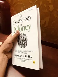 The Psychology of Money: Wealth Greed and Happiness