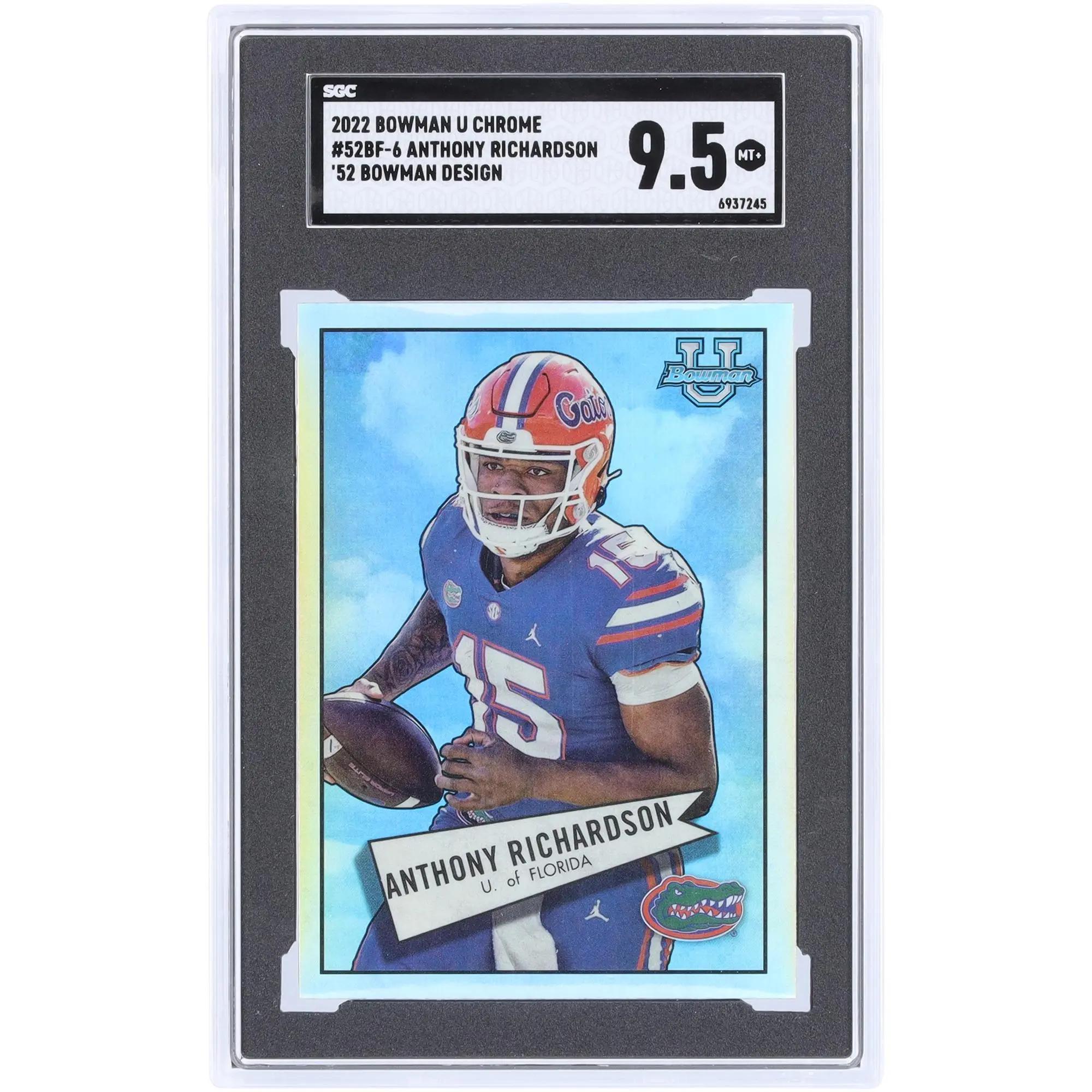 Anthony Richardson University of Florida 2022 Bowman Chrome U 52' Bowman Design #52BF-6 SGC Authenticated 9.5 Card