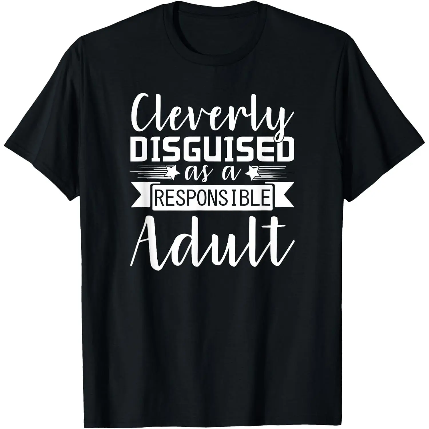 100%cotton Cleverly Disguised T-Shirt