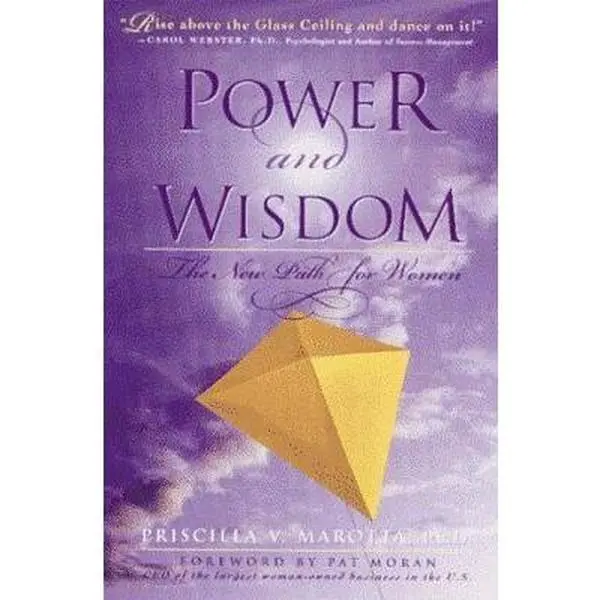 USED Book - Power & Wisdom: The New Path for Women by Marotta, Priscilla V., Ph.D. (Paperback) - english