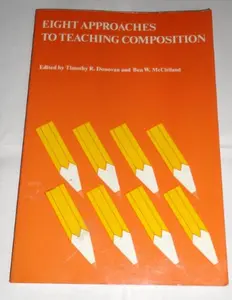 USED-Eight Approaches to Teaching Composition by Donovan (Paperback)