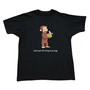 Curious George I dont want this feeling to go away T-Shirt