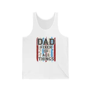 Dad Fixer Of All Things Tank | Father Repair DIY Stripes