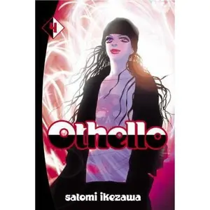 USED-Othello, Volume 4 by Satomi Ikezawa (Paperback)