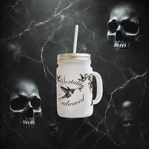 Mortality Embraced Eternal Serenade Mason Jar