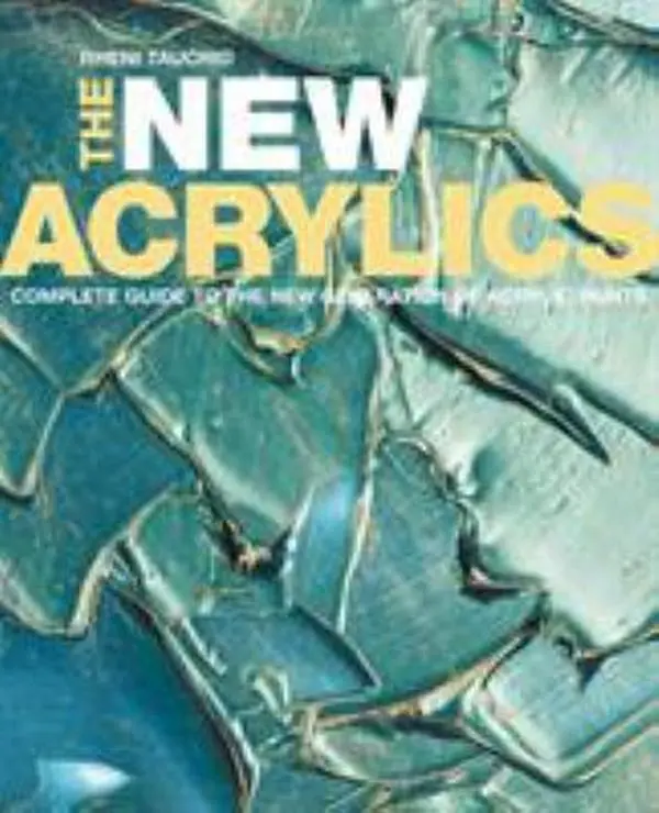 USED Book - The New Acrylics: Complete Guide to the New Generation of Acrylic Paints by Tauchid, Rheni (Paperback) - english