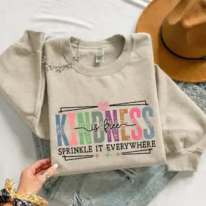 "Kindness is Free, Sprinkle It Everywhere" Motivational Statement Crewneck Sweatshirt for Men and Women, Fleece Pullover, Long Sleeve