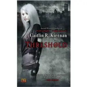 USED-Threshold by Kiernan, Caitlin R. (Mass Market Paperback)
