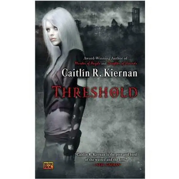 USED-Threshold by Kiernan, Caitlin R. (Mass Market Paperback)