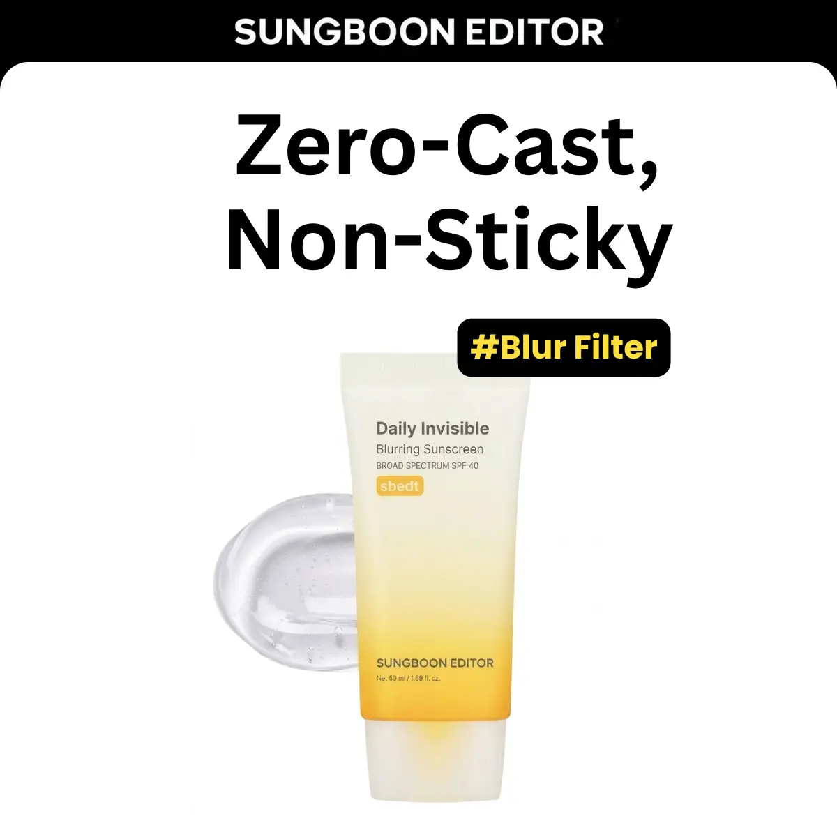 [Sungboon]  Zero-Cast, Non-Sticky Sunscreen | Broad Spectrum Face Sunscreen | Lightweight, Non-Sticky, No White Cast| Sunscreen for Daily Use, Korean Sunscreen, Watery and Creamy Texture, Sunscreen for Sensitive Skin