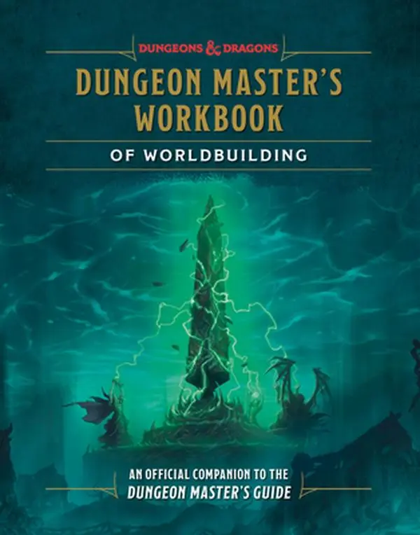 Dungeon Master's Workbook of Worldbuilding (Dungeons & Dragons): An Official Companion to the Dungeon Master's Guide -- Andrew Wheeler, Hardcover