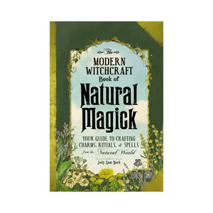 The Modern Witchcraft Book of Natural Magick