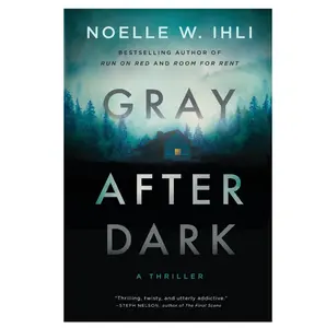 Gray After Dark: A Thriller Paperback – March 22, 2024