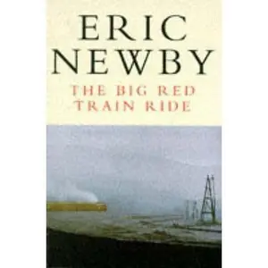 USED Book - The Big Red Train Ride by Eric Newby (Paperback) - english
