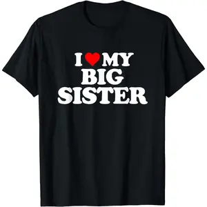 [100% Cotton] I Love My Big Sister T-Shirt With Bold Heart Design For Family Bonding.