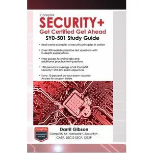 USED-CompTIA Security+ Get Certified Get Ahead: SY0-501 Study Guide by Gibson, Darril (Paperback)