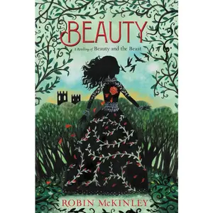 Beauty: A Retelling of Beauty and the Beast by Robin McKinley [Paperback Book]