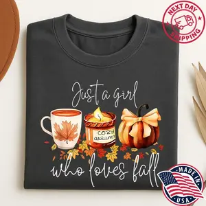 Just a girl who loves fall shirt, coffee shirt, pumpkin shirt, coquette shirt, cozy vibes shirt, fall lover tee, autumn tee