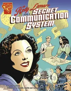 USED Book - Hedy Lamarr and a Secret Communication System by Robbins, Trina (Paperback) - english
