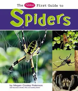 USED-The Pebble First Guide to Spiders (Pebble First Guides) by Megan Cooley Peterson (Unknown)