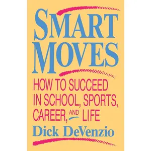 USED-Smart Moves by DeVenzio, Dick (Paperback)