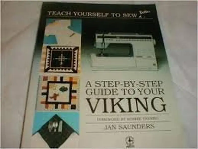 Used Paperback Book - A Step-by-Step Sewing Tutorial: Your Viking Guide by Jan Saunders (English Language)