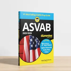 2025/2026 ASVAB For Dummies: Book + 7 Practice Tests, Flashcards, and Videos Online 14th Edition