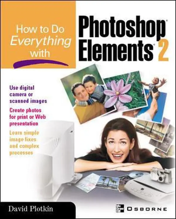 Used Photoshop(R) Elements 2 Tutorial Book - How To Do Everything by David Plotkin (Paperback)