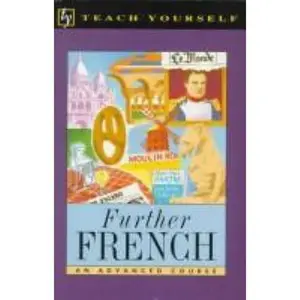 USED-Further French (Teach Yourself) (English and French Edition) by Robert Olorenshaw (Paperback)