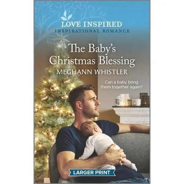 USED Book - The Baby's Christmas Blessing: An Uplifting Inspirational Romance by Whistler, Meghann (Mass Market Paperback) - english