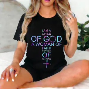 Child Of God Cross Typography Graphic T-Shirt Galaxy Woman Of Faith Warrior Of Christ Christian Mother's Day Easter Gift Prayer Top