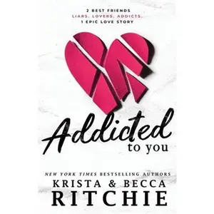 USED-Addicted To You by Ritchie, Krista (Paperback)