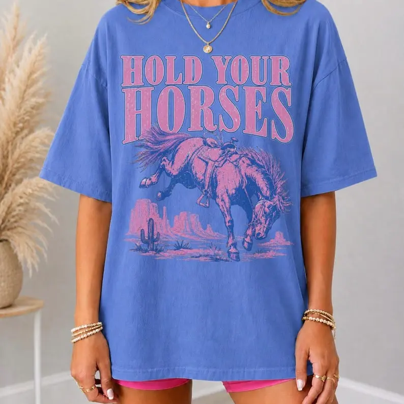 Comfort Colors Hold Your Horses T-Shirt Trendy Cowgirl Graphic Tee Funny Horse Tshirt Retro Western Tee Country Concert Tee Oversized